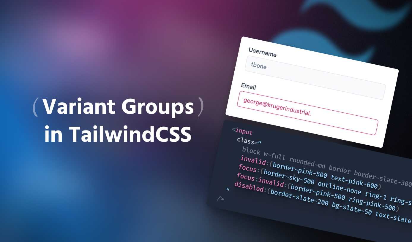 Variant Groups in Tailwind CSS